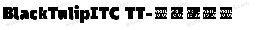 BlackTulipITC TT字体转换